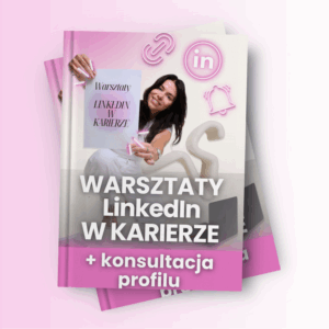 Warsztat "LinkedIn w karierze" z KONSULTACJĄ 1:1